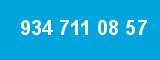 934 711 08 57